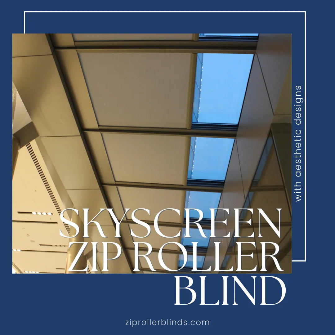 skyscreenziprollerblinds